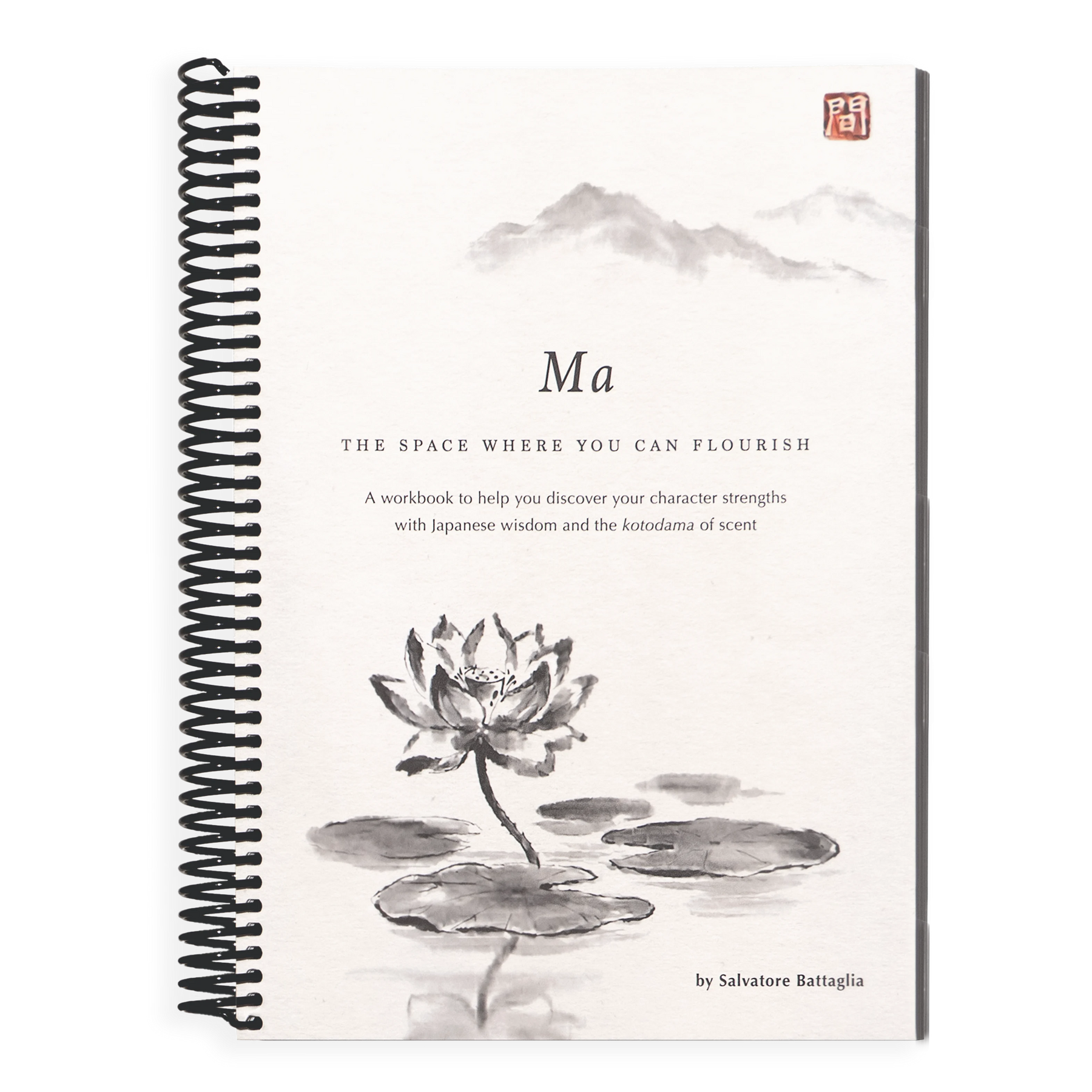 Ma: The Space Where You Can Flourish Workbook (pre-order)