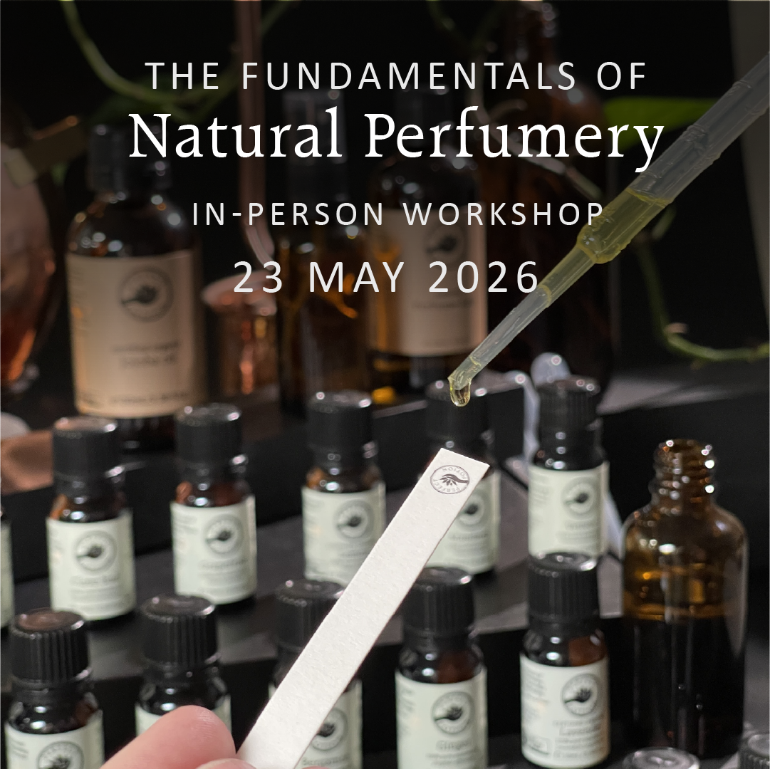 Fundamentals of Natural Perfumery Workshop 2026